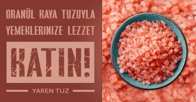 Granül Kaya Tuzuyla Yemeklerinize Lezzet Katın!
